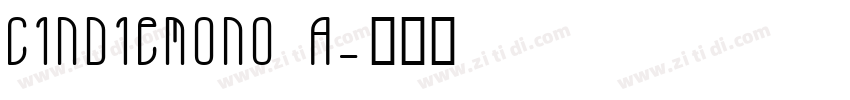 CindieMono A字体转换